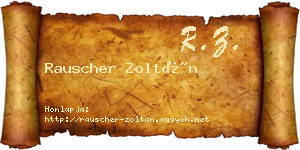 Rauscher Zoltán névjegykártya